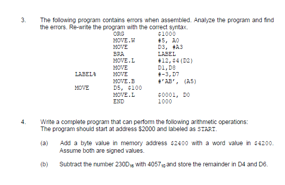 Solved 3. The following program contains errors when | Chegg.com