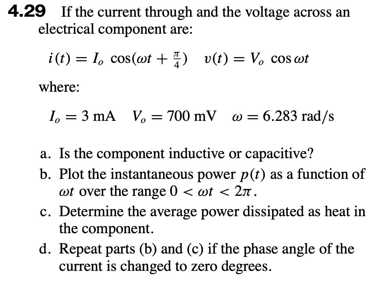 Solved 4.29 If the current through and the voltage across an | Chegg.com