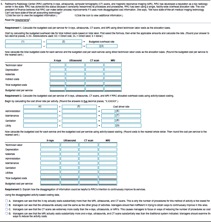 Solved 6. Rathburn's Radiology Center (rrc) Performs X-rays, 