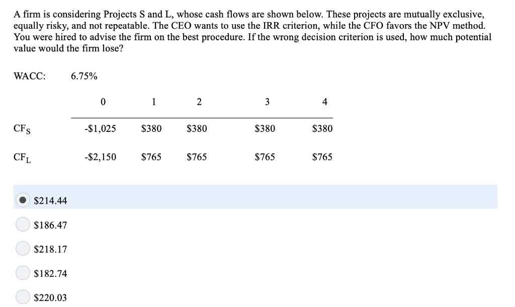 Solved A firm is considering Projects S and L, whose cash | Chegg.com
