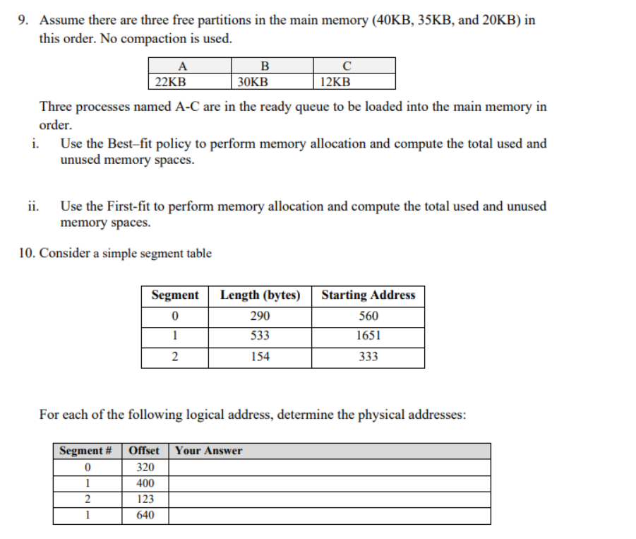 Solved 9. Assume there are three free partitions in the main | Chegg.com
