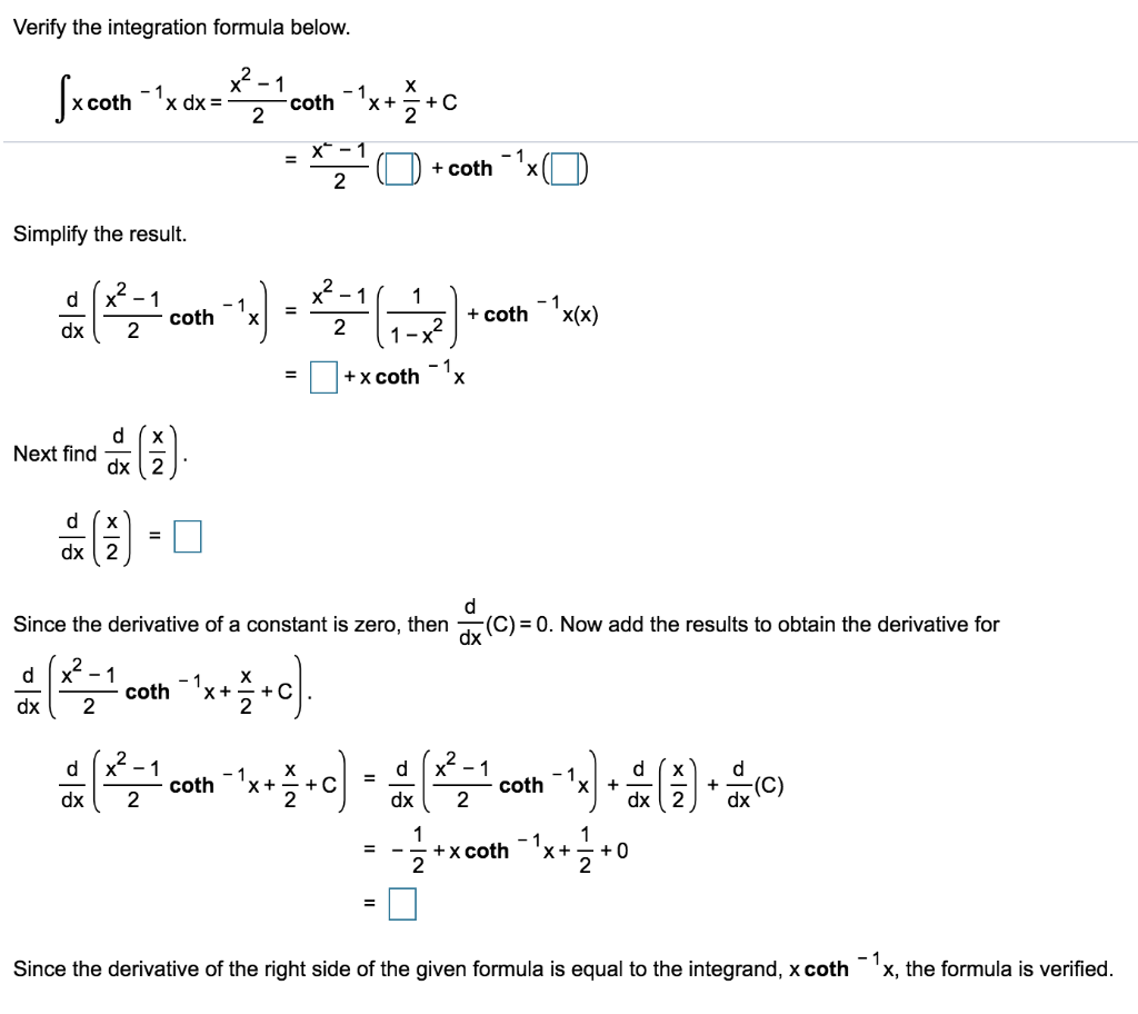 Solved Verify the integration formula below x coth 'x dxcoth | Chegg.com