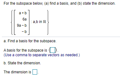 Solved For The Subspace Below, (a) Find A Basis, And (b) | Chegg.com