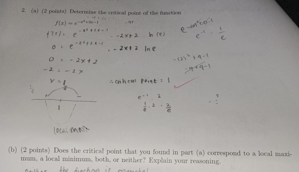 Solved 2. (a) ( 2 points) Determine the critical point of | Chegg.com