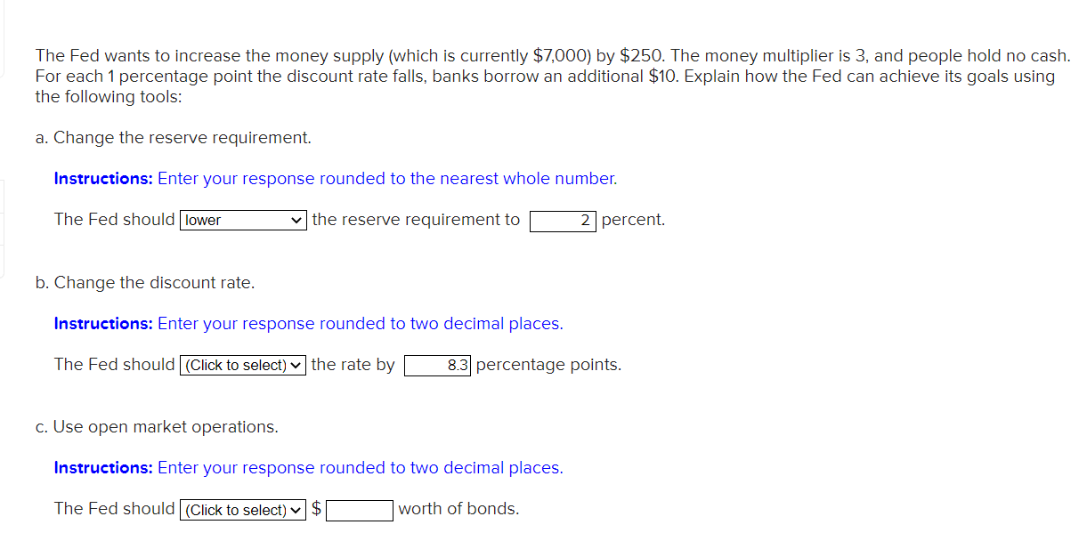 Solved The Fed wants to increase the money supply (which is | Chegg.com