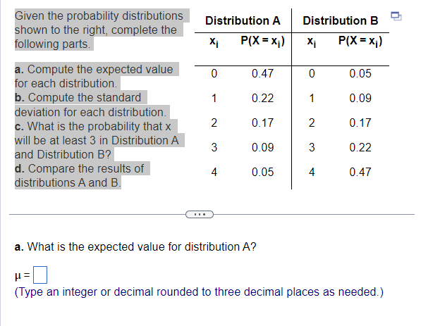 Solved Given the probability distributions shown to the | Chegg.com