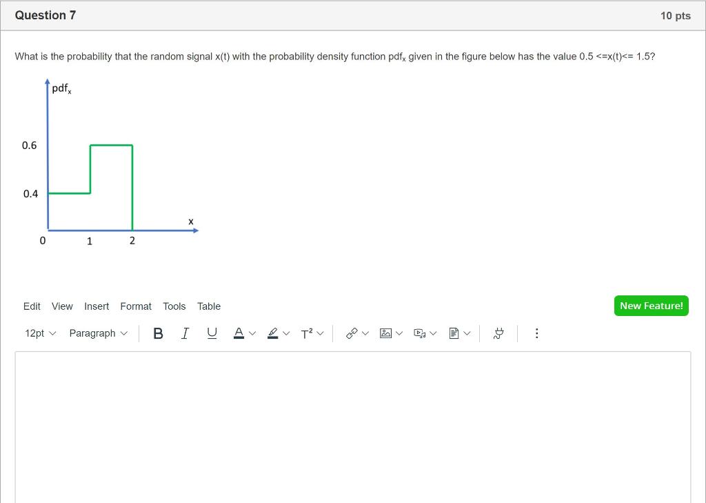 Solved Question 7 10 pts What is the probability that the | Chegg.com