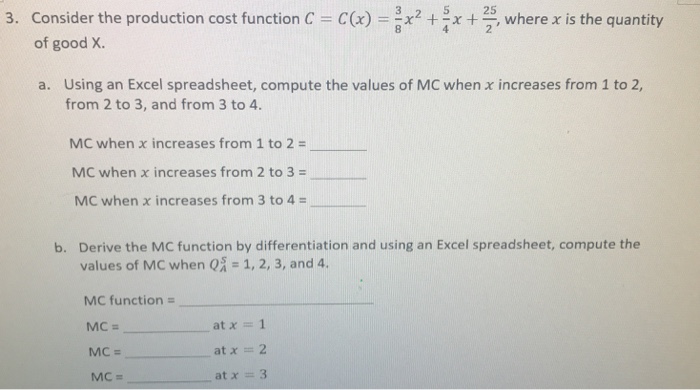 Solved Consider the production cost function | Chegg.com