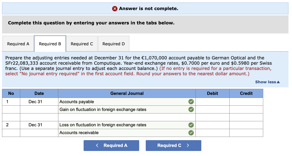 Solved × Answer is not complete. Complete this question by | Chegg.com