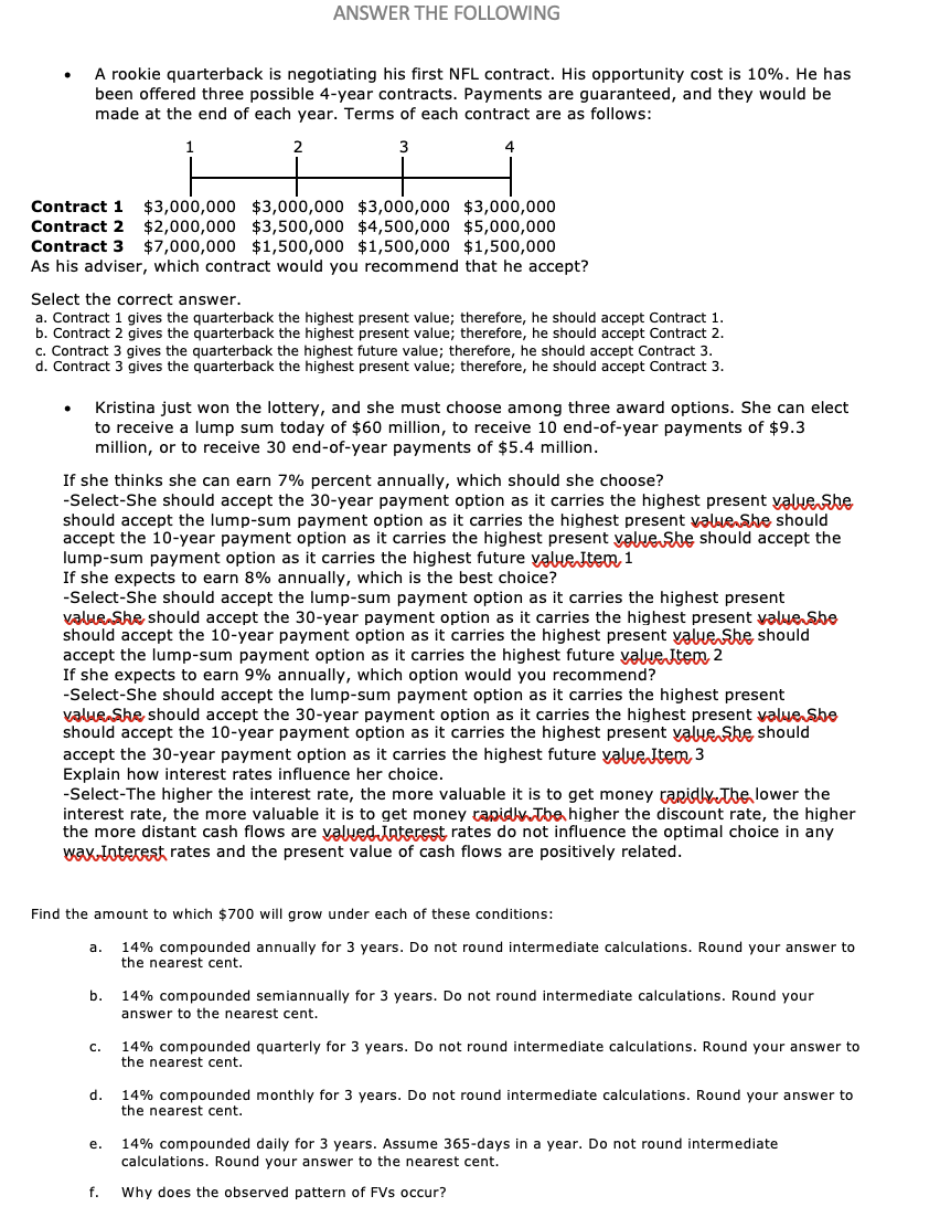 Solved - A rookie quarterback is negotiating his first NFL | Chegg.com