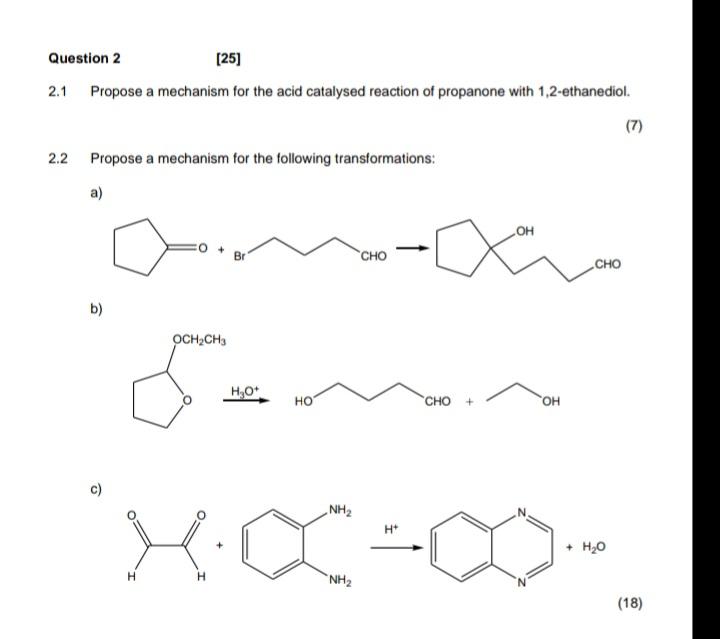Solved 2.1 Propose a mechanism for the acid catalysed | Chegg.com
