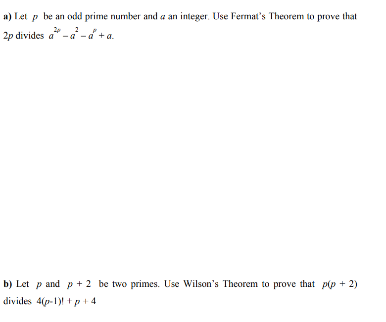 Solved A Let P Be An Odd Prime Number And A An Integer Use