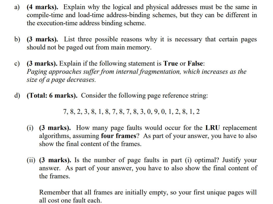 Solved a) (4 marks). Explain why the logical and physical | Chegg.com