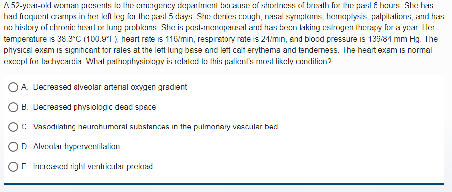 Solved A 52-year-old woman presents to the emergency | Chegg.com