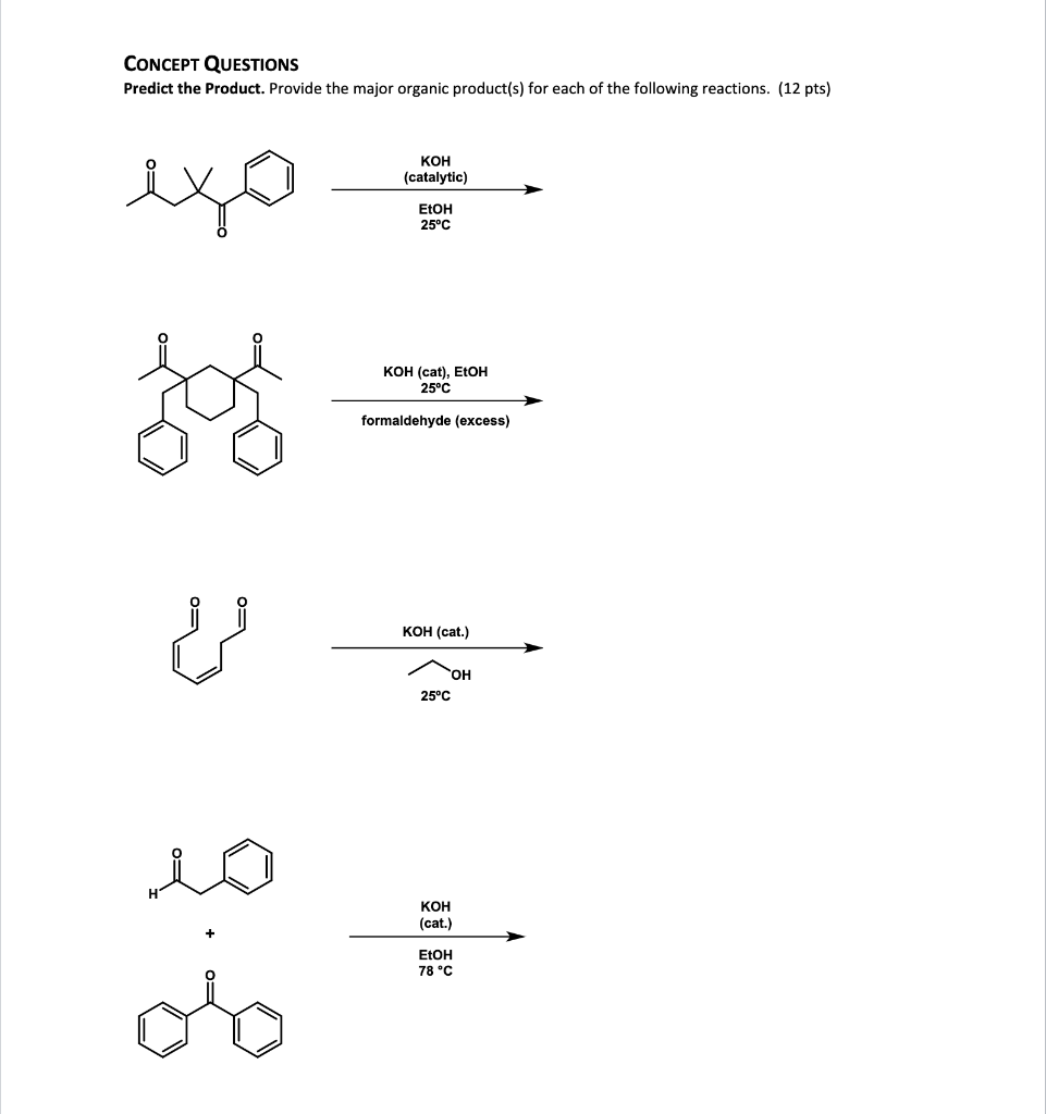 Solved CONCEPT QUESTIONS Predict the Product. Provide the | Chegg.com