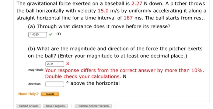 Solved The gravitational force exerted on a baseball is 2.27 | Chegg.com