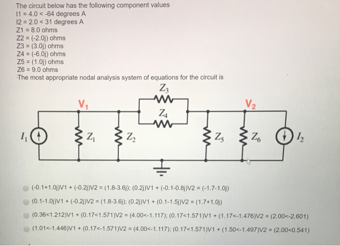 Solved The circuit below has the following component values | Chegg.com