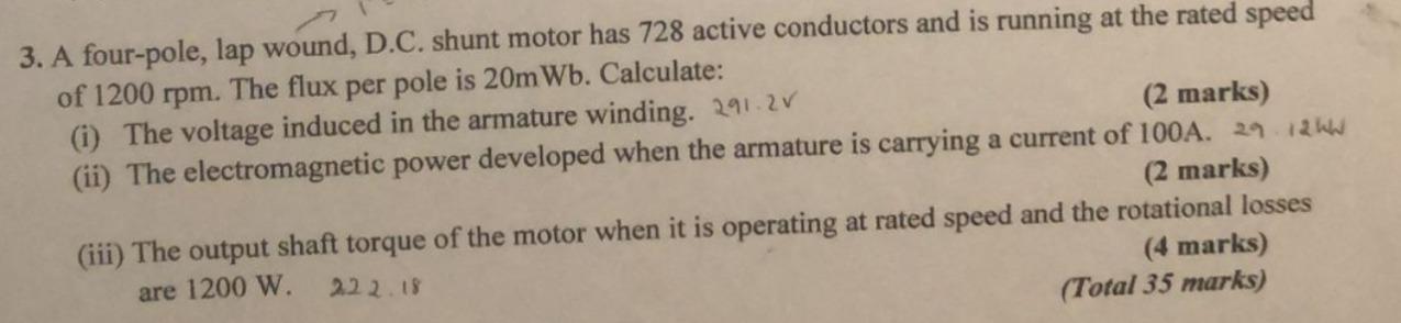 Solved 3. A four-pole, lap wound, D.C. shunt motor has 728 | Chegg.com