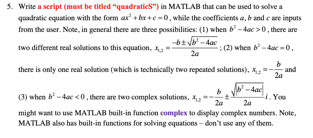 Solved 2 5. Write a script (must be titled “quadratics”) in | Chegg.com