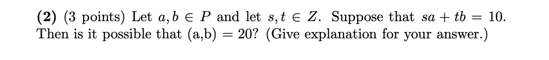 Solved (3 Points) Let A, B ∈ P And Let S, T ∈ Z. Suppose | Chegg.com