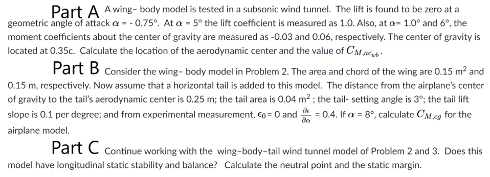 Part A A wing- body model is tested in a subsonic | Chegg.com
