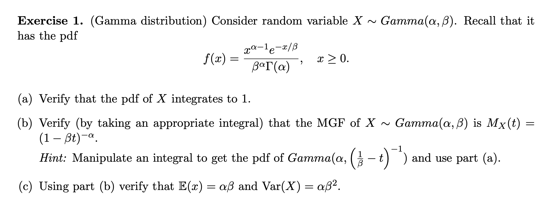 Solved Exercise 1. (Gamma distribution) Consider random | Chegg.com