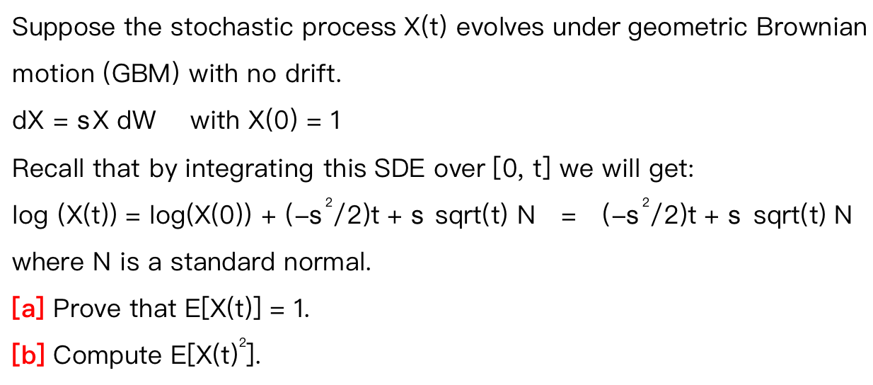 Solved Suppose The Stochastic Process X(t) Evolves Under | Chegg.com