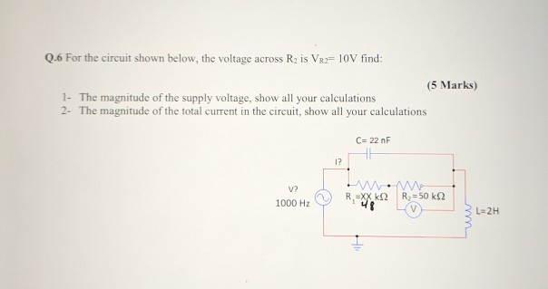 Solved Q.6 For the circuit shown below, the voltage across | Chegg.com