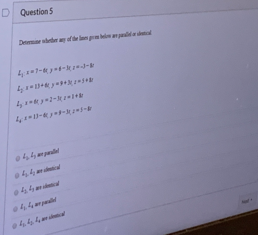 Solved D Question 5 Determine whether any of the lines given | Chegg.com