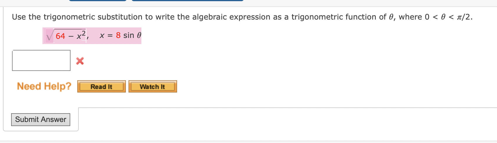 11 Use The Trigonometric Substitution To Write The Chegg Com