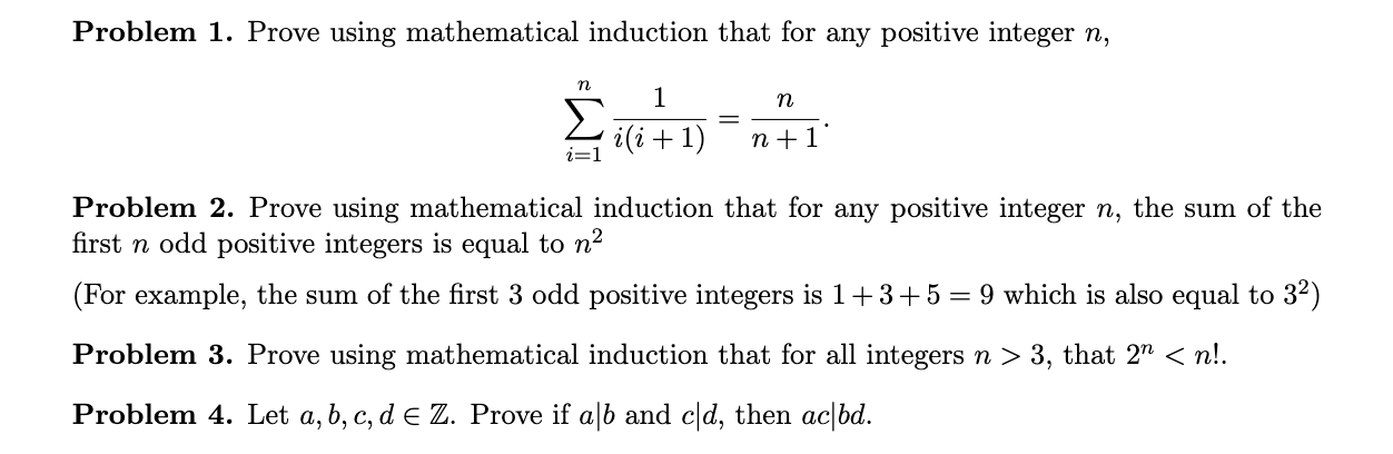 Solved Problem 1. Prove using mathematical induction that | Chegg.com