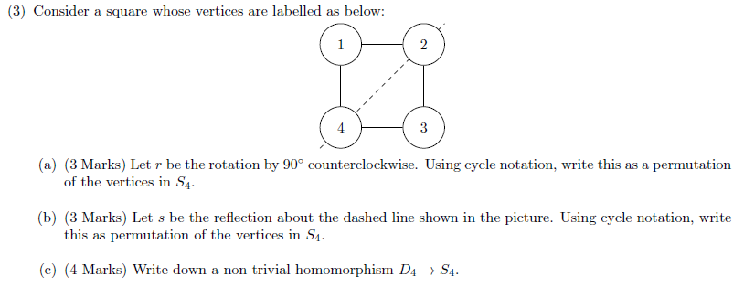 Solved (3) Consider a square whose vertices are labelled as