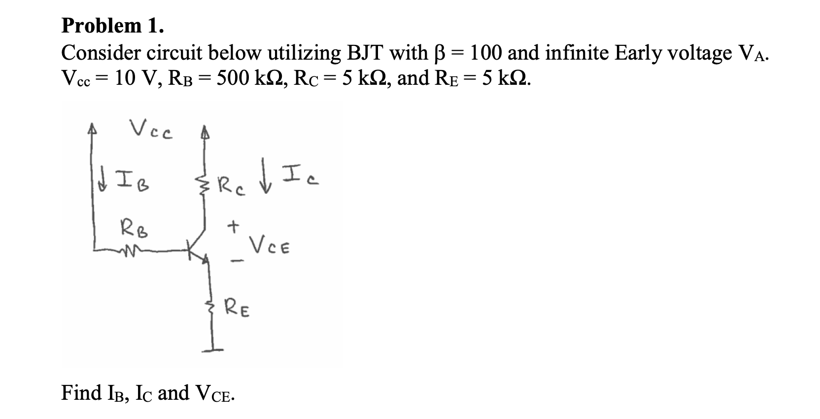 Solved Problem 1. Consider Circuit Below Utilizing BJT With | Chegg.com