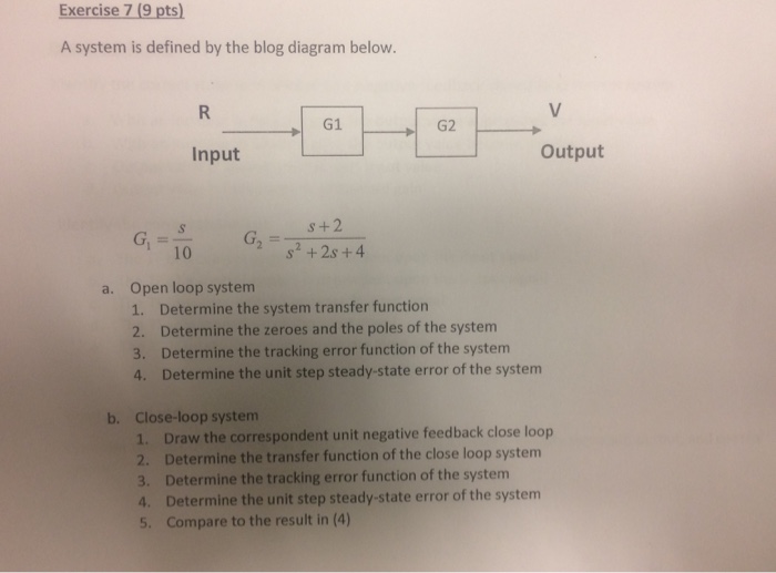 Solved Exercise 7(9 pts) A system is defined by the blog | Chegg.com