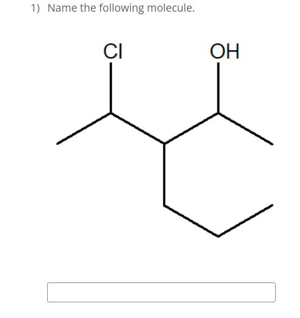 Solved 1) Name The Following Molecule. | Chegg.com