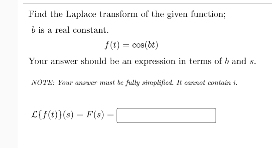 Solved Find The Laplace Transform Of The Given Function; B | Chegg.com