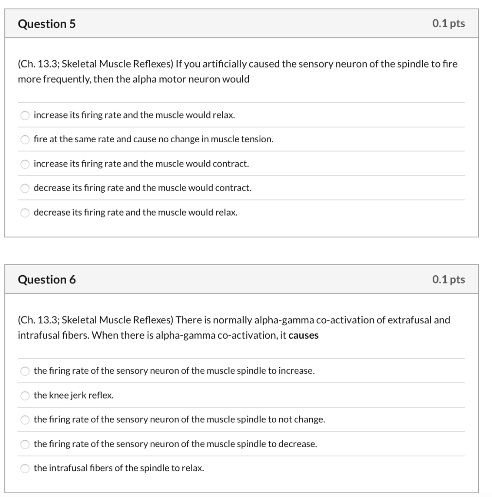 Solved (Ch. 13.3; Skeletal Muscle Reflexes) Which Of The | Chegg.com Solved (Ch. 13.3; Skeletal Muscle Reflexes) Which Of The | Chegg.com