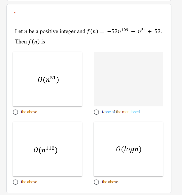 Solved = Let n be a positive integer and f(n) = -53n109 – | Chegg.com