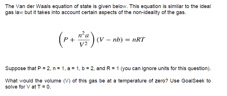 Solved The Van der Waals equation of state is given below. | Chegg.com