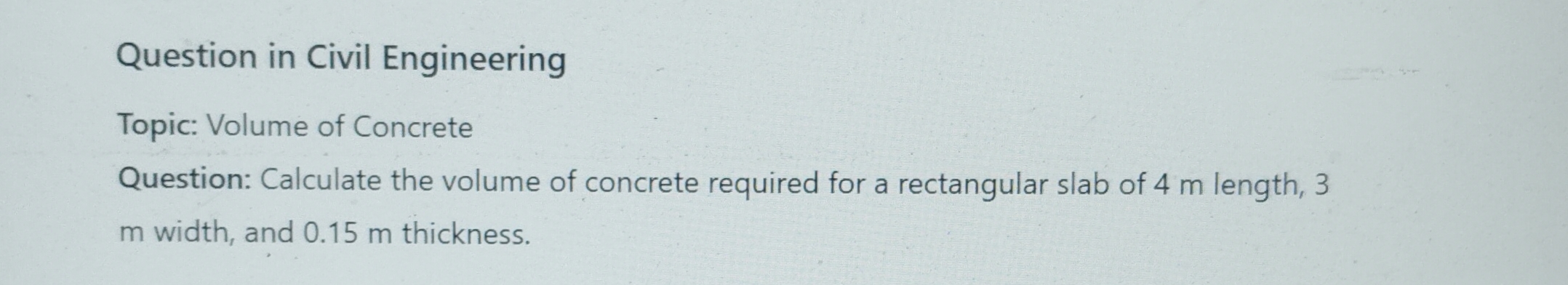 Solved Question in Civil Engineering Topic: Volume of | Chegg.com