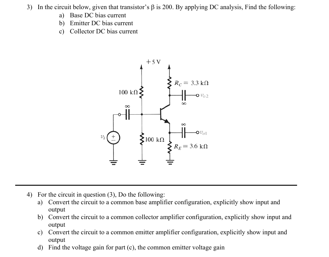 Solved 3) In The Circuit Below, Given That Transistor's ß Is | Chegg.com