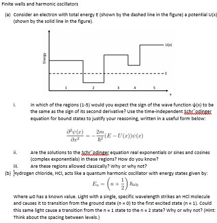 Solved Finite wells and harmonic oscillators (a) Consider an | Chegg.com