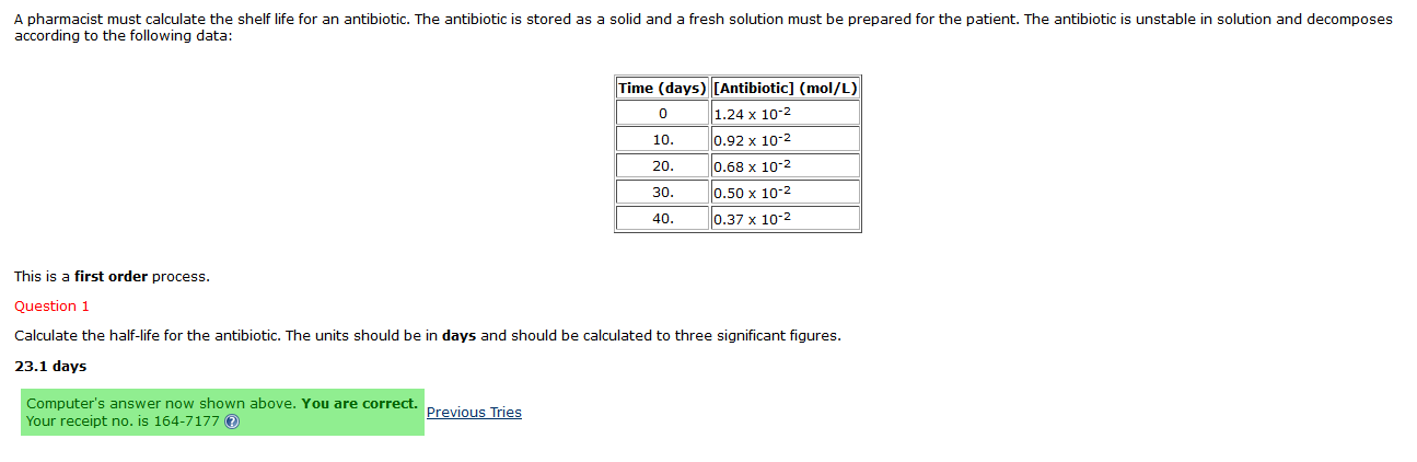 Solved 1st Order Half Life Problem Integrated Rate Law Chegg Com