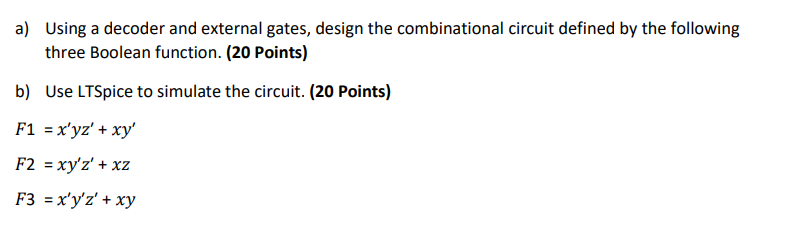 Solved a) Using a decoder and external gates, design the | Chegg.com