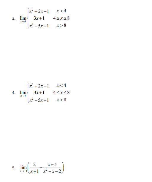 Solved Directions: Evaluate the following limits | Chegg.com