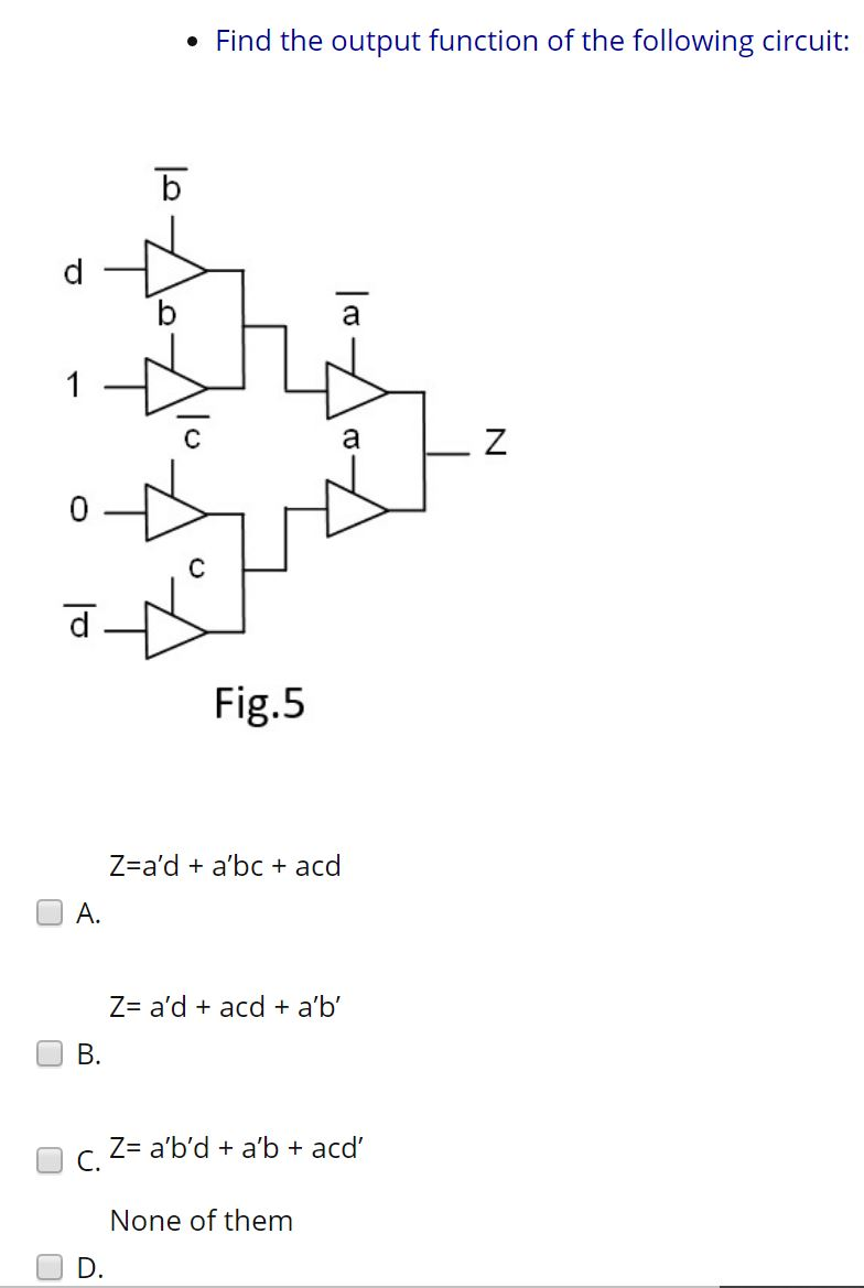 Solved • Find the output function of the following circuit: | Chegg.com