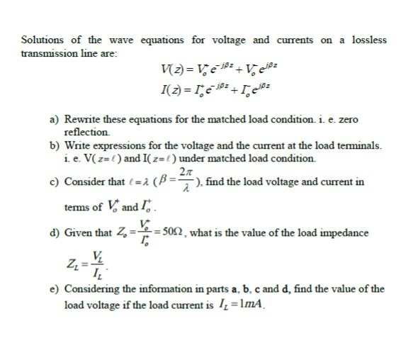 Solved Solutions of the wave equations for voltage and | Chegg.com