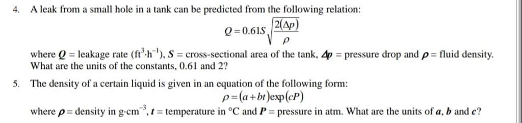 Solved 4. A leak from a small hole in a tank can be | Chegg.com