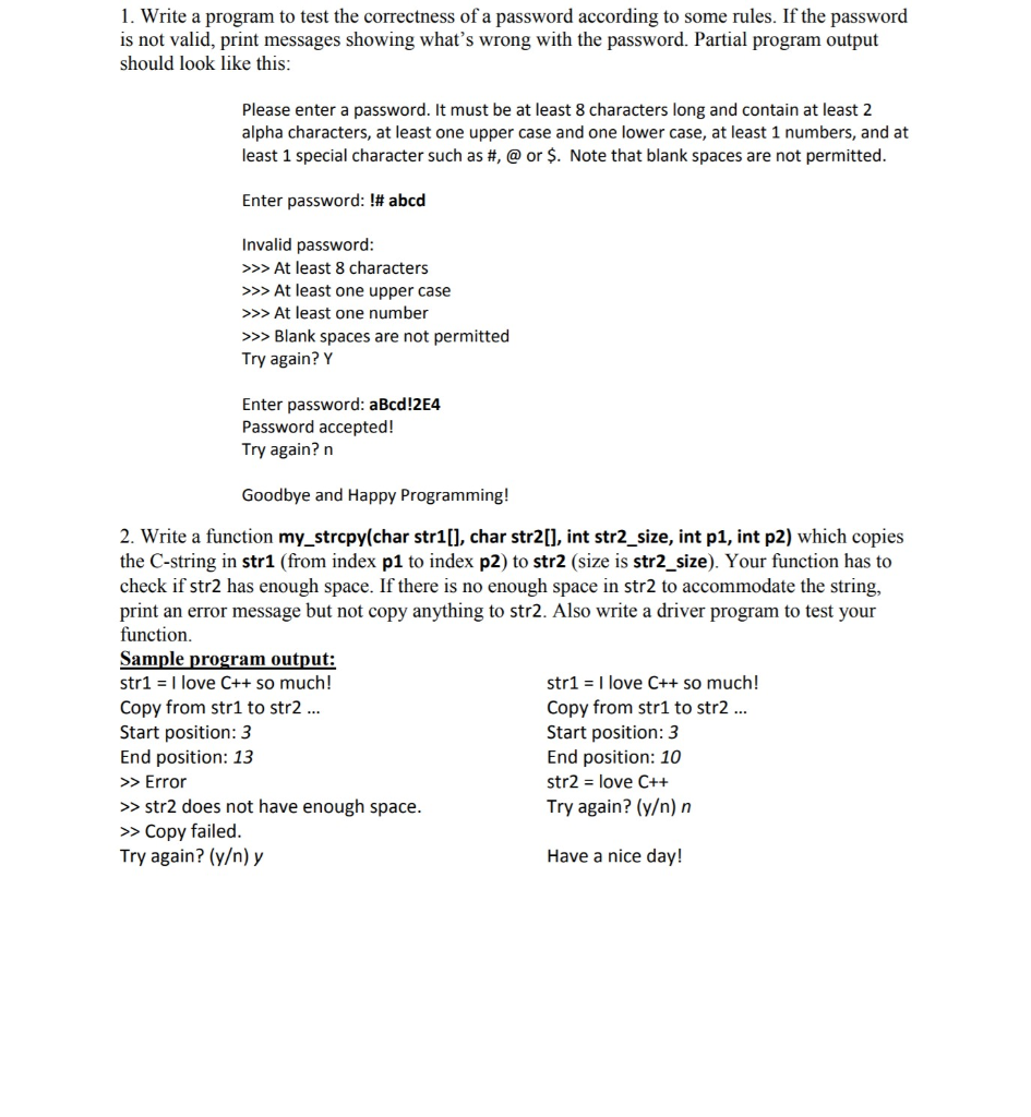 Solved 1. Write a program to test the correctness of a | Chegg.com