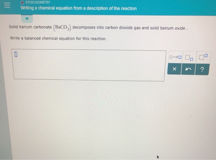 Solved stoichiometry writing a chemical equation from a chegg